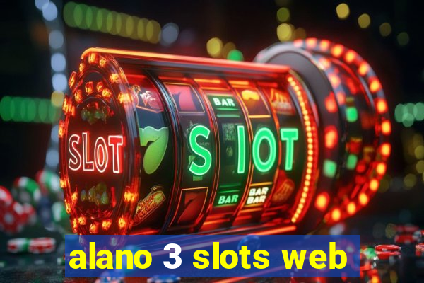 alano 3 slots web